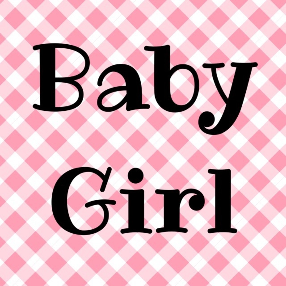All things baby girl related
